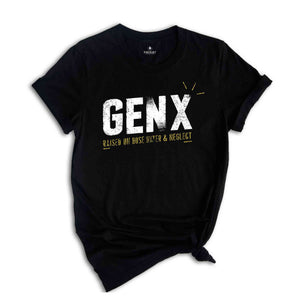 Gen X Raised On Hose Water And Neglect Shirt, Sarcastic Shirt, Funny Quotes Shirt, Vintage Inspired Shirt, Gift For Her, Funny Women Shirt