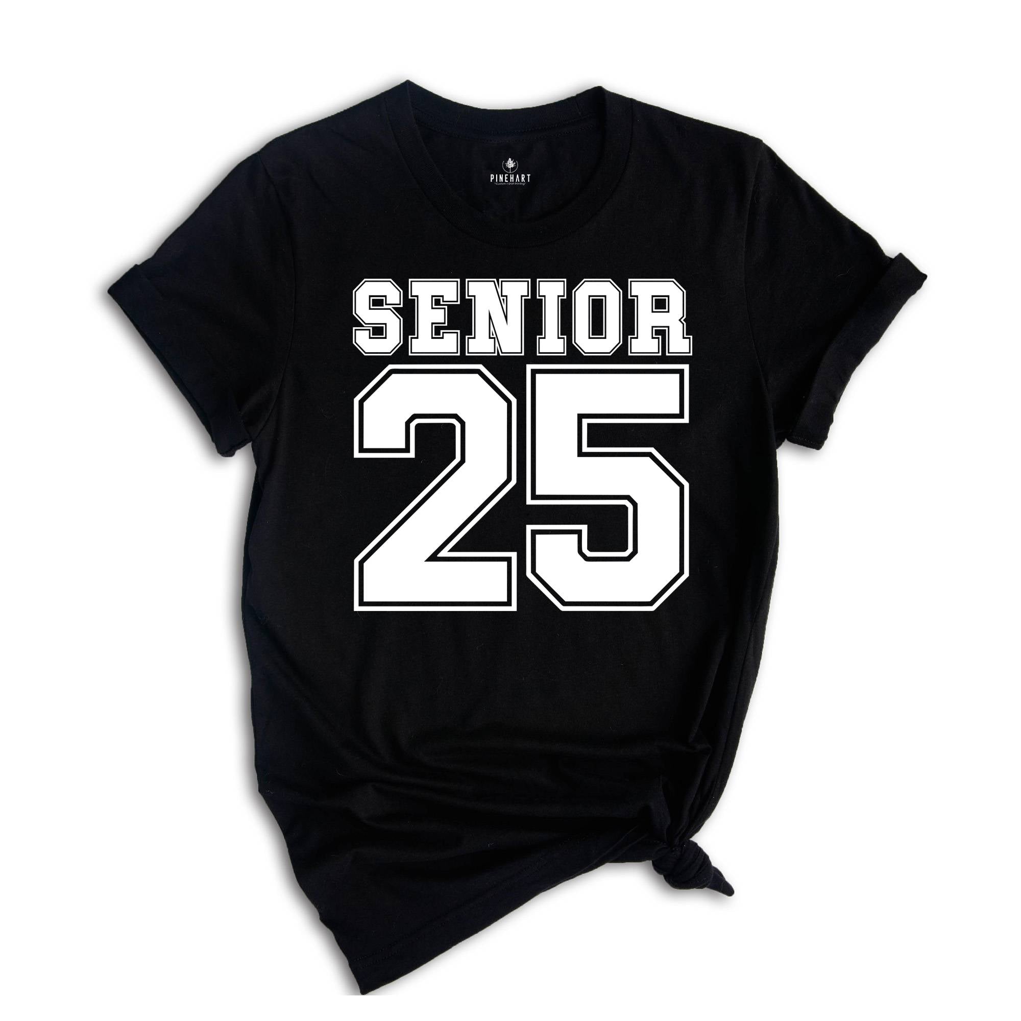 Senior 2025 T-Shirt, Graduation 2025 Shirt, Senior Shirt, Graduation Shirt, Class of 2025, Class of Shirts, Grad Of 2025 Shirt