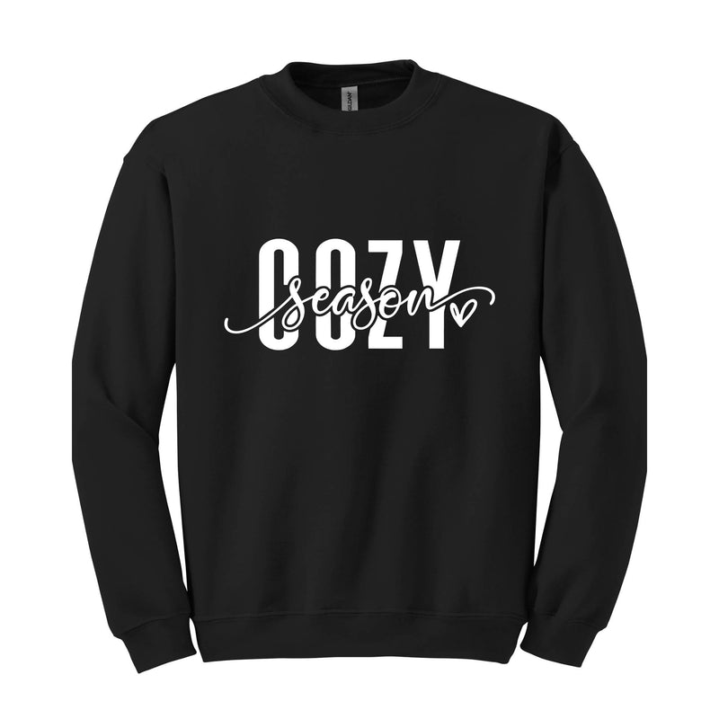 Cozy Season Sweatshirt, Winter Sweatshirt, Cosy Vibes Sweatshirt, Funny Christmas Sweatshirt, Christmas Mom Sweatshirt