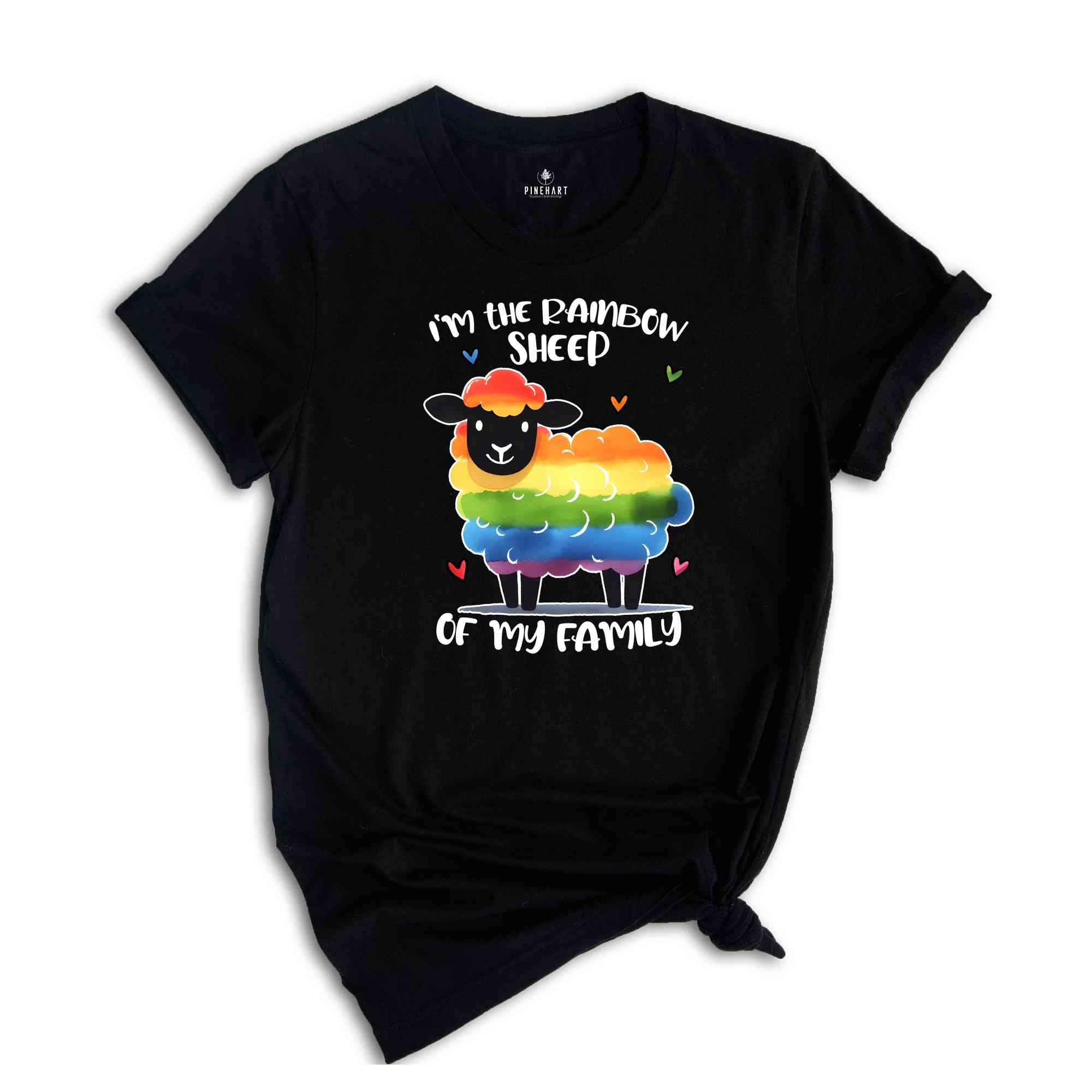 I'm The Rainbow Sheep Of The Family Shirt, LGBTQ Shirt, LGBT Pride Shirt, Pride Month Shirt, Equal Rights Shirt, Love Is Love Shirt