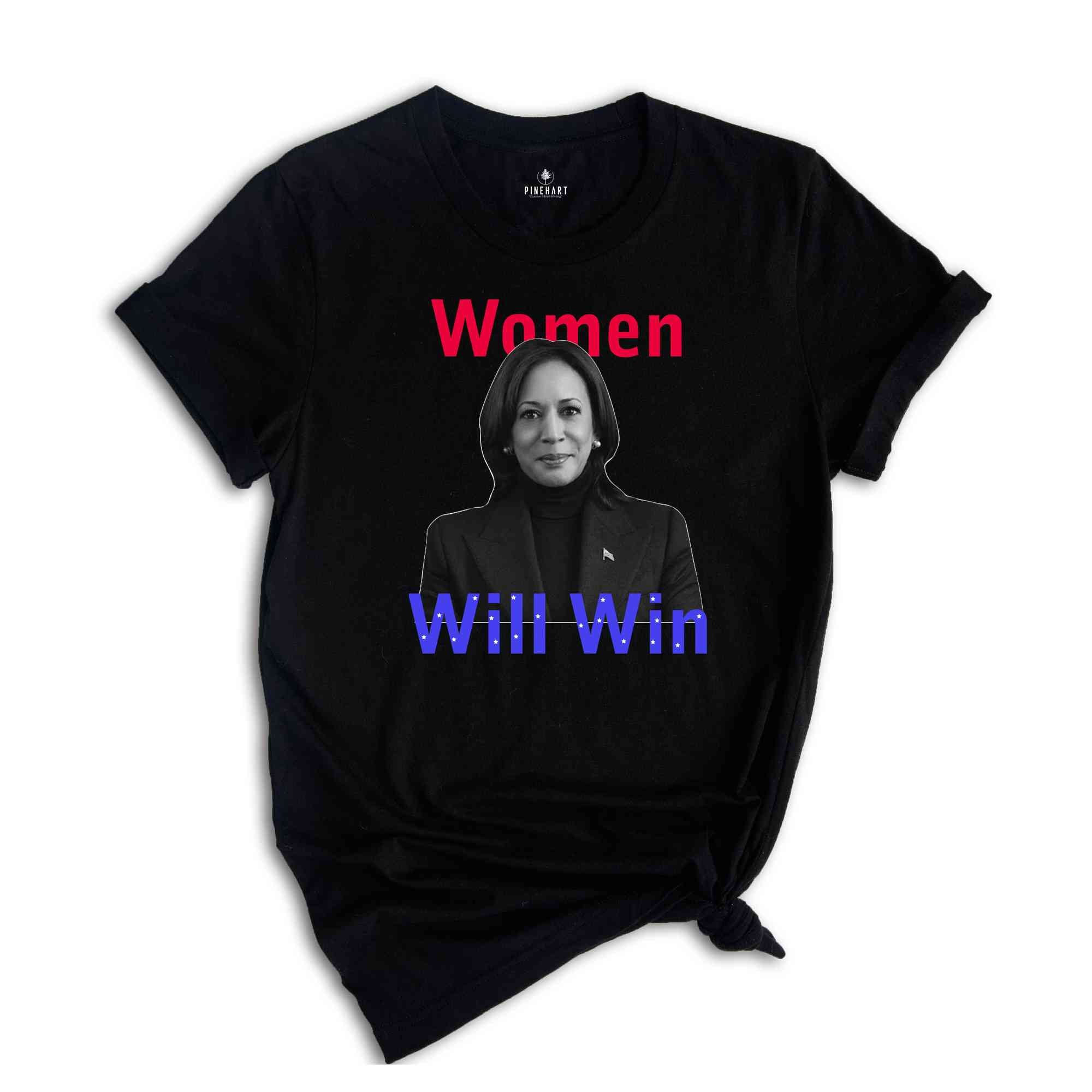 Women Will Win Shirt, Women's Voting Shirt, Kamala Harris 2024 Election Shirt, Kamala Harris Shirt, Feminist Shirt