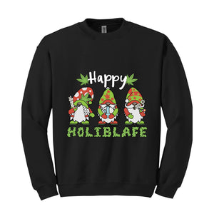 Happy Holiblafe Sweatshirt, Christmas Sweatshirt, Christmas Weed Sweater, Merry Weedmas Sweatshirt, Funny Christmas Sweater