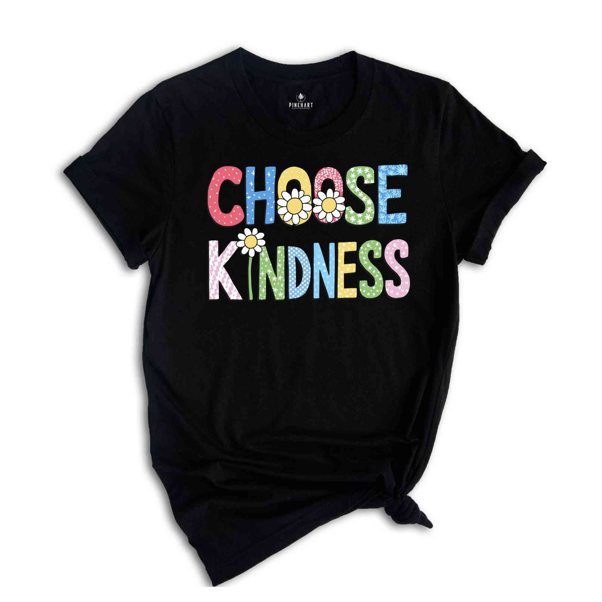 Choose Kindness Shirt, Cute Teacher Shirt, Be Kind Teacher Shirt, Back to School Shirt, Elementary School Teacher Shirt