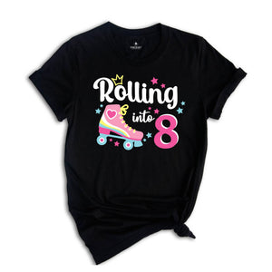 Rolling Into 8 Girl Birthday Shirt, 8th Birthday Girl Tee, Eight Birthday Gift, Girl Kids Birthday Party Tee