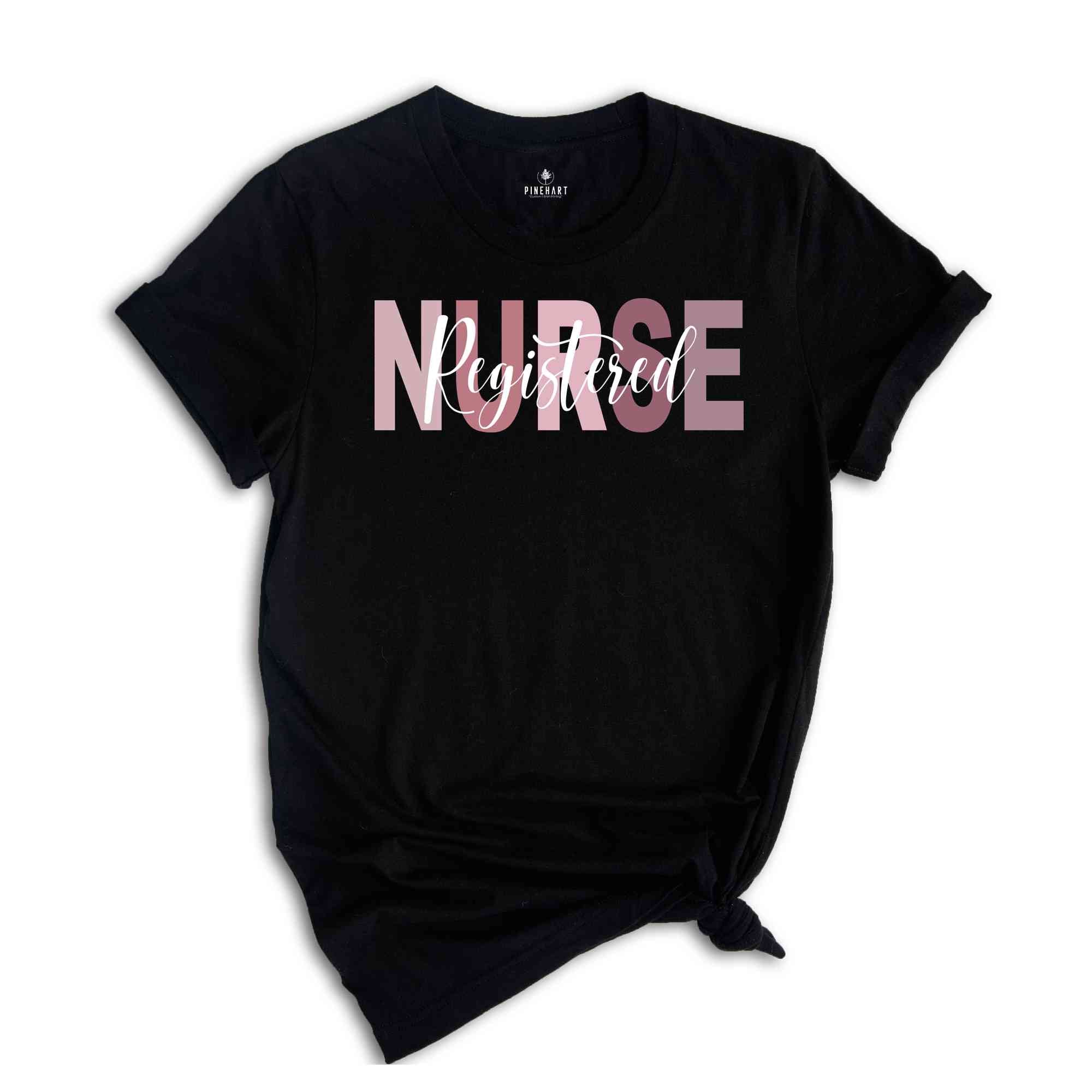 Registered Nurse T-Shirt, Registered Nurse Shirt, Nurse Week, Registered Nurse Apparel, Nurse Gifts, Nurse Week Outfit