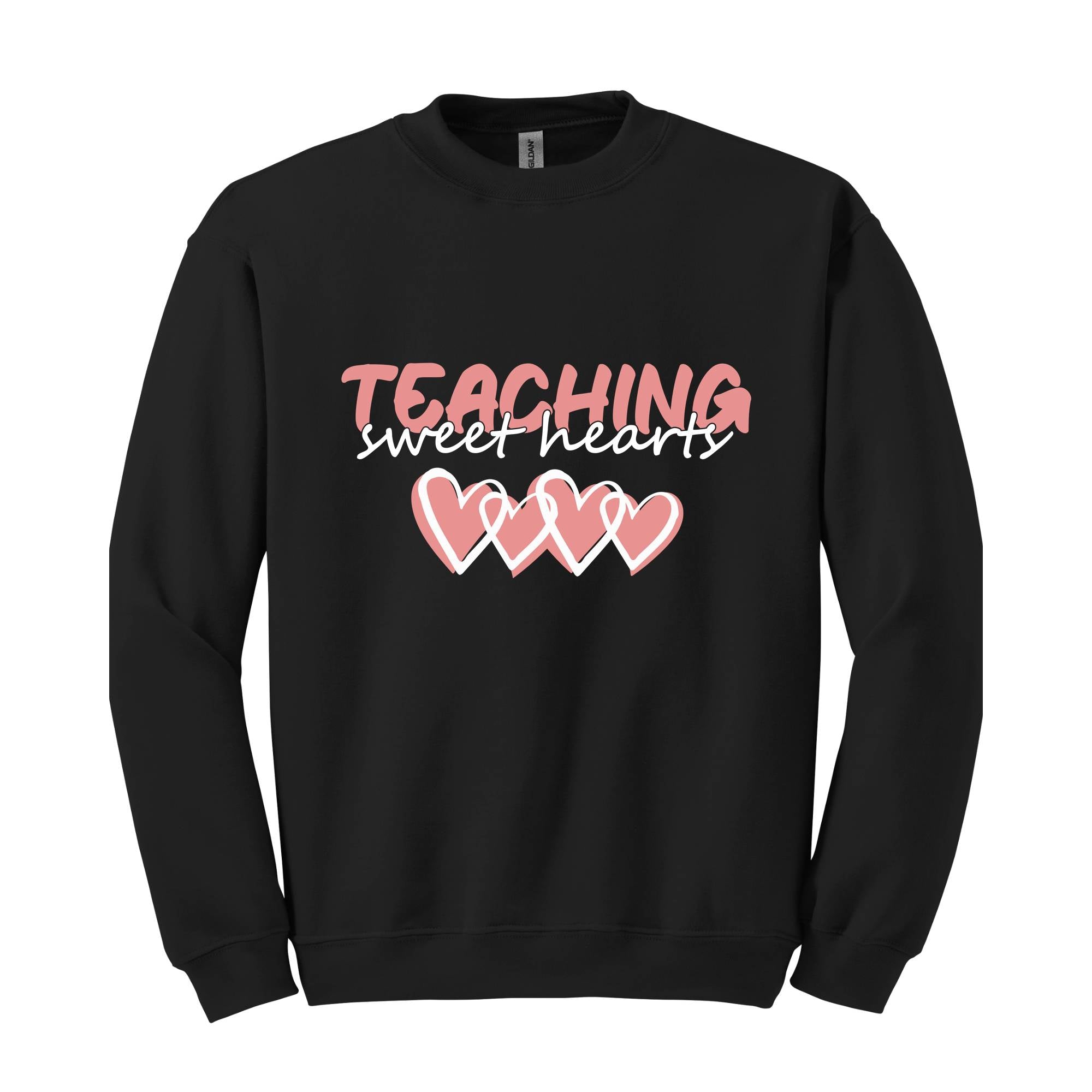 Teaching Sweethearts Valentines Sweatshirt, Teacher Life Sweatshirt, Valentines Day Sweatshirt, Valentines Day Gifts