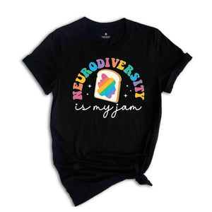 Neurodiversity Is My Jam Shirt, Autism Awareness Shirt, Neurodivergent Shirt, Autism Month Shirt, Inclusion Matters, Autism Acceptance