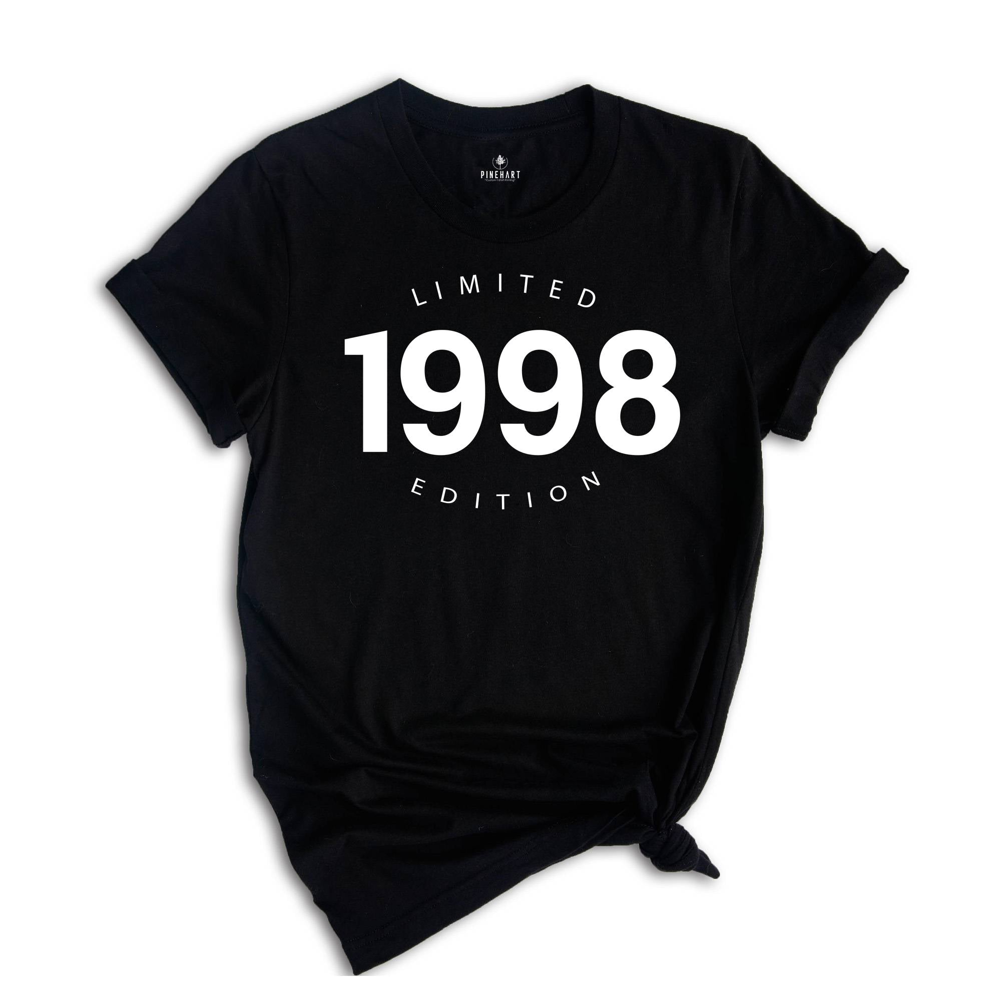 1998 Limited Edition Shirt, 26Th Birthday Shirt, 1998 Shirt, Funny 26Th Birthday Gift, Limited Edition Shirt, Birthday Shirt