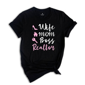 Wife Mom Boss Realtor T-shirt, Real Estate Shirt, Gift For Realtor, Gift For Mom, Realtor Definition Shirt