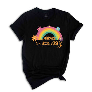 Neurodiversity Shirt, Autism, Mental Health, Embrace Neurodiversity Shirt, Autism Shirt, Autism Awareness, ADHD Shirt, Autism Mom Shirt