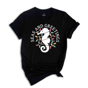 Seas and Greetings Shirt, Beach Christmas Shirt, Seahorse T-Shirt, Christmas Mermaid Shirt, Holiday Apparel, Ocean Shirt