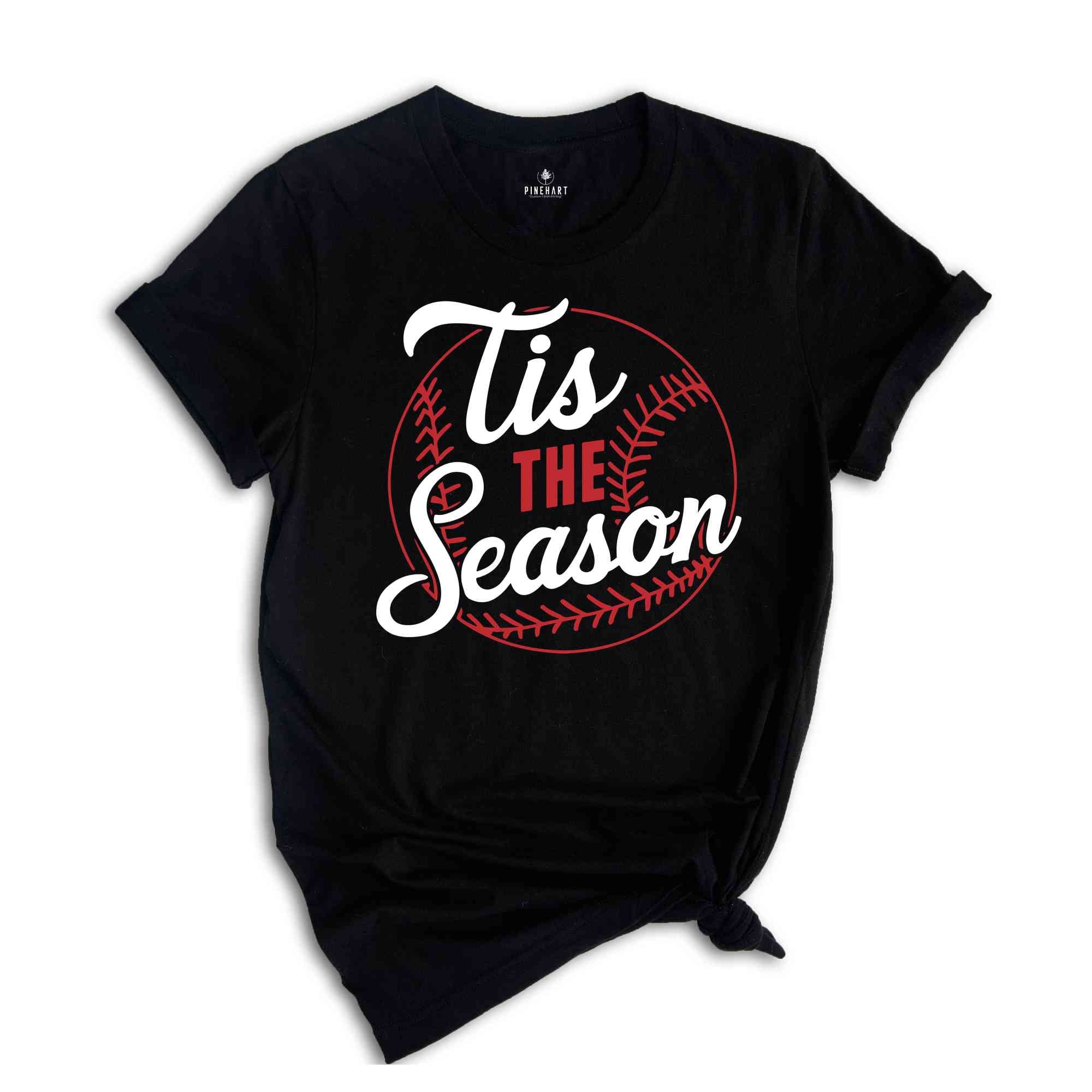 Tis the Season Baseball Shirt, Women's Aesthetic Baseball Sweatshirt, Baseball Player Gifts, Baseball Mom Shirt, Baseball Team Tshirt