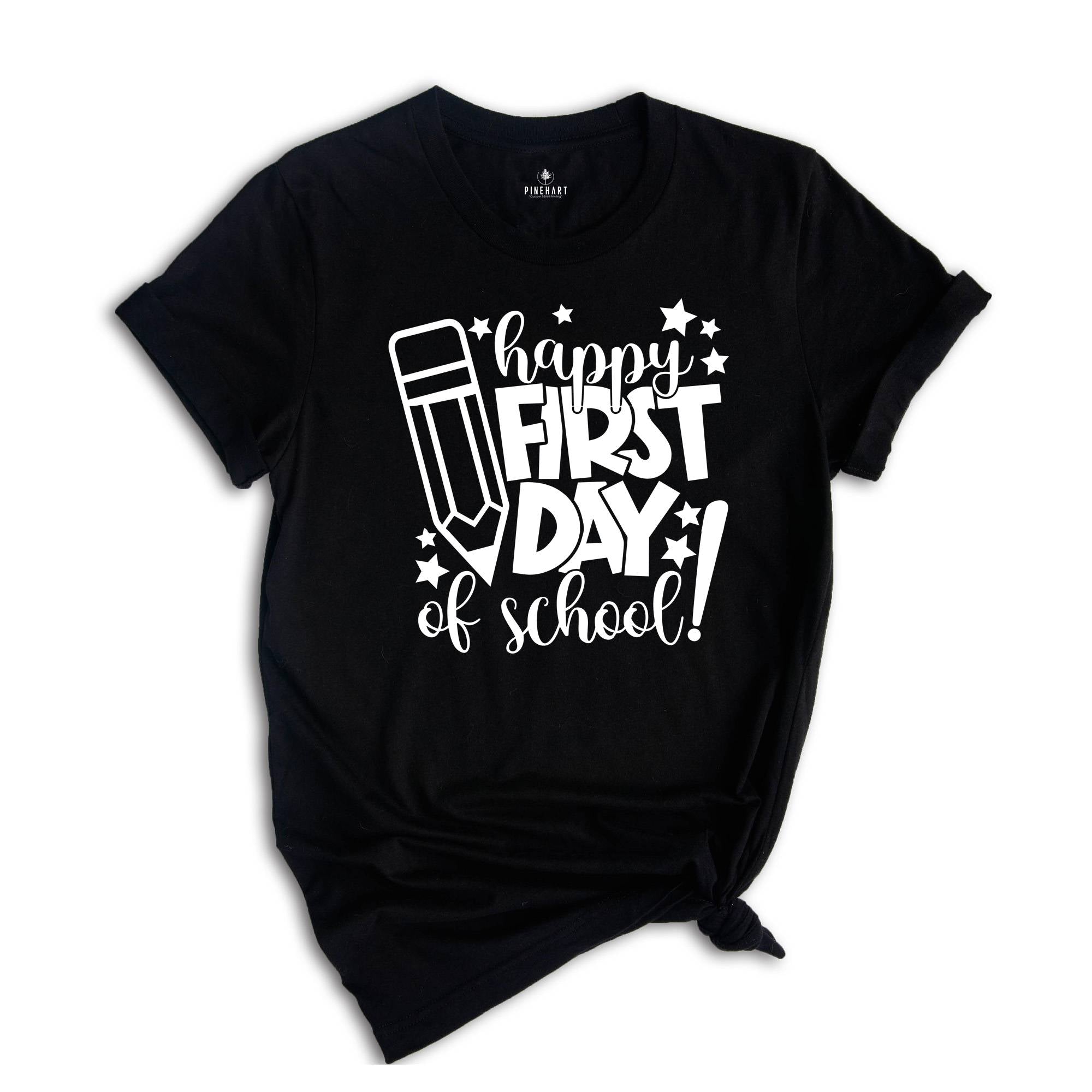 Happy First Day of School Shirt, Teacher Gift, Kindergarten Teacher Shirt, Teacher Appreciation, Back to School Shirt