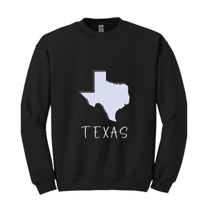 Texas Sweatshirt, States Sweatshirt, Texas Lover Sweatshirt, Trendy Texas Sweatshirt, Texas Map Sweatshirt, Texas Travel Sweatshirt