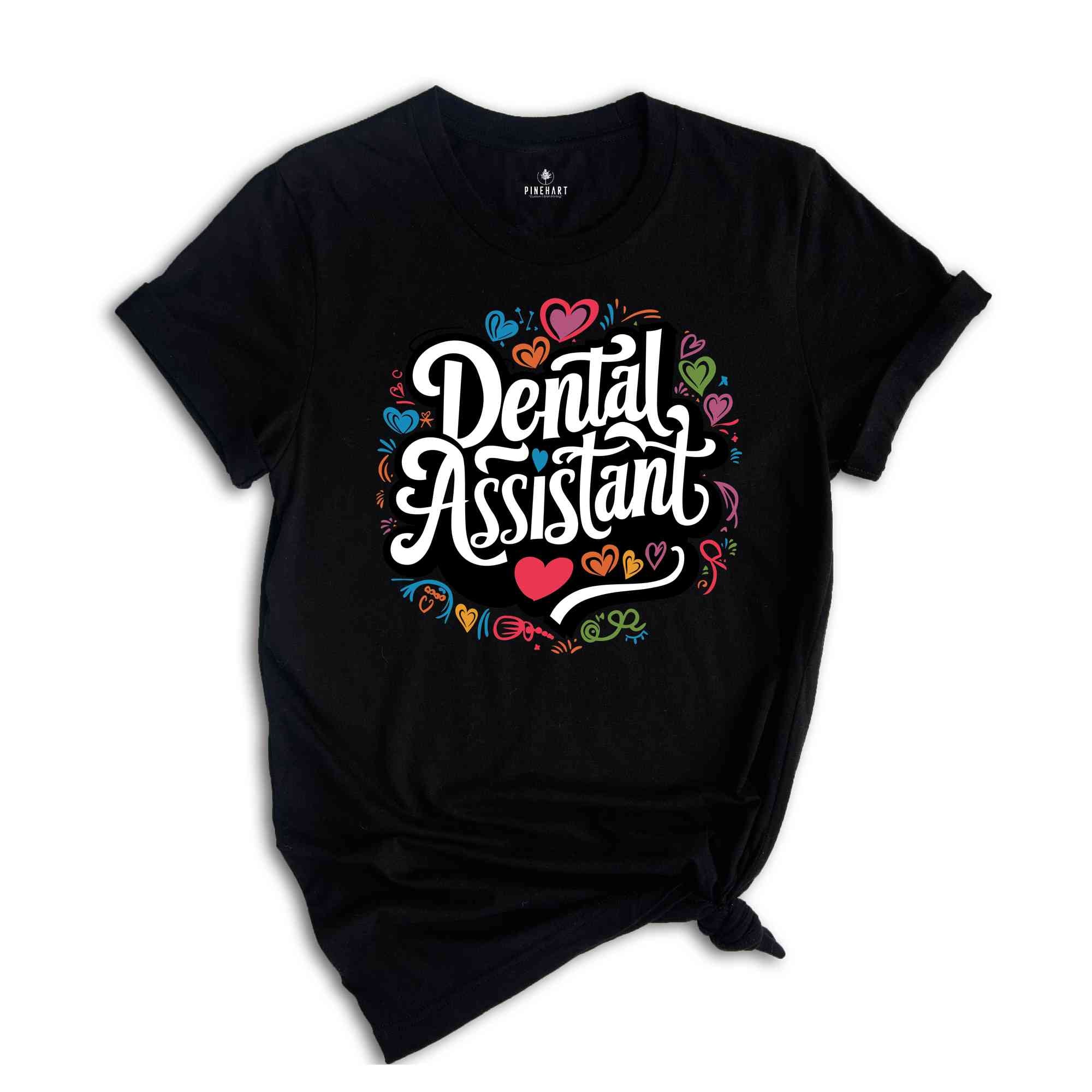 Dental Assistant shirt, Dental Student Shirt, Medical Assistant Shirt, Dentist Tee, RDN Tshirt for Women