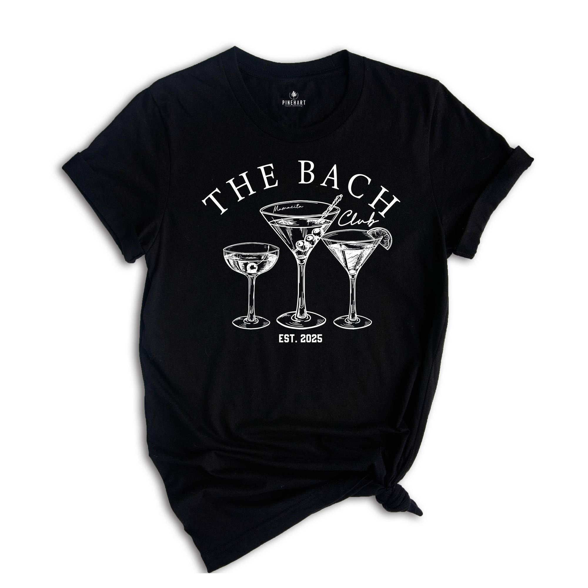 The Bach Club Shirt, Est 2025 Shirt, Y2k Shirt, Summer Vibe Shirts, Y2k Summer Shirts, Vintage Summer Shirts, Margarita Shirts