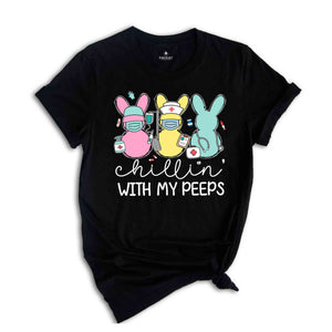 Chillin With My Peeps Easter Bunny Shirt, Easter Day Tee, Easter Day Outfit, Easter Day Gift, Bunny Lover Tshirt, Happy Easter