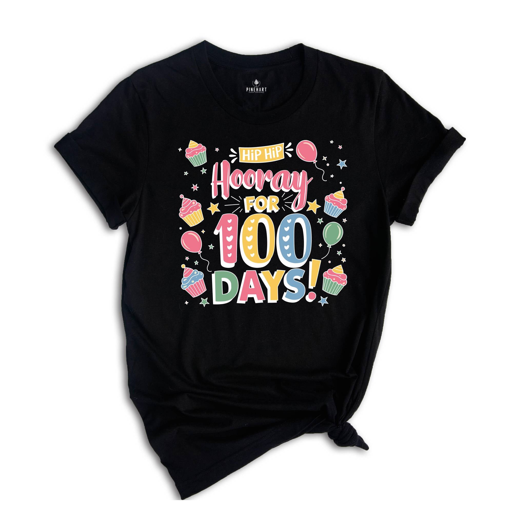 Hip Hip Hoorray For 100 Days Shirt, 100 Days Of Me Shirt, Teacher Shirt, 100 Day Of School Shirt, Back To School Shirt, School Shirt