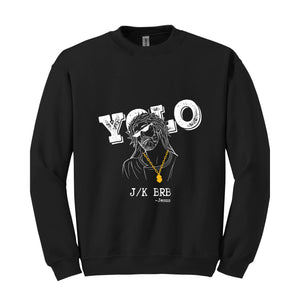 Christian Yolo Brb J/K Jesus Sweatshirt, Christian Sweater, Christian Gifts, Faith Shirt, Funny Christian Sweater, Religious Sweatshirt