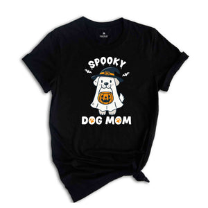 Spooky Dog Mom Shirt, Dog Lover Shirt, Dog Mama Shirt, Spooky Season Shirt, Dog Shirt, Ghost Shirt, Halloween Gift, Pumpkin Shirt