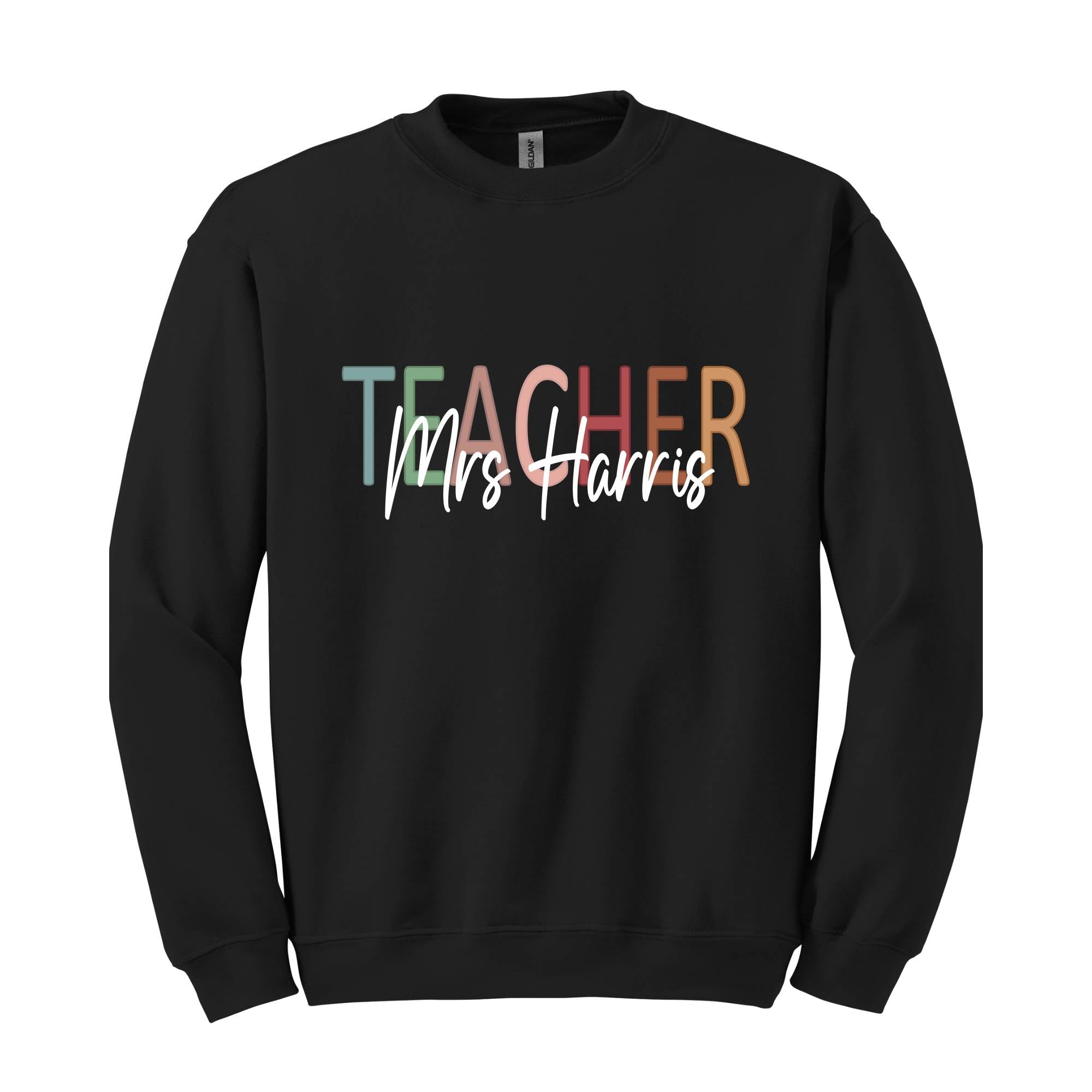 Custom Teacher Sweatshirt, Mrs Custom Name Sweatshirt, Cute Teacher Sweater, Teacher Appreciation Gifts