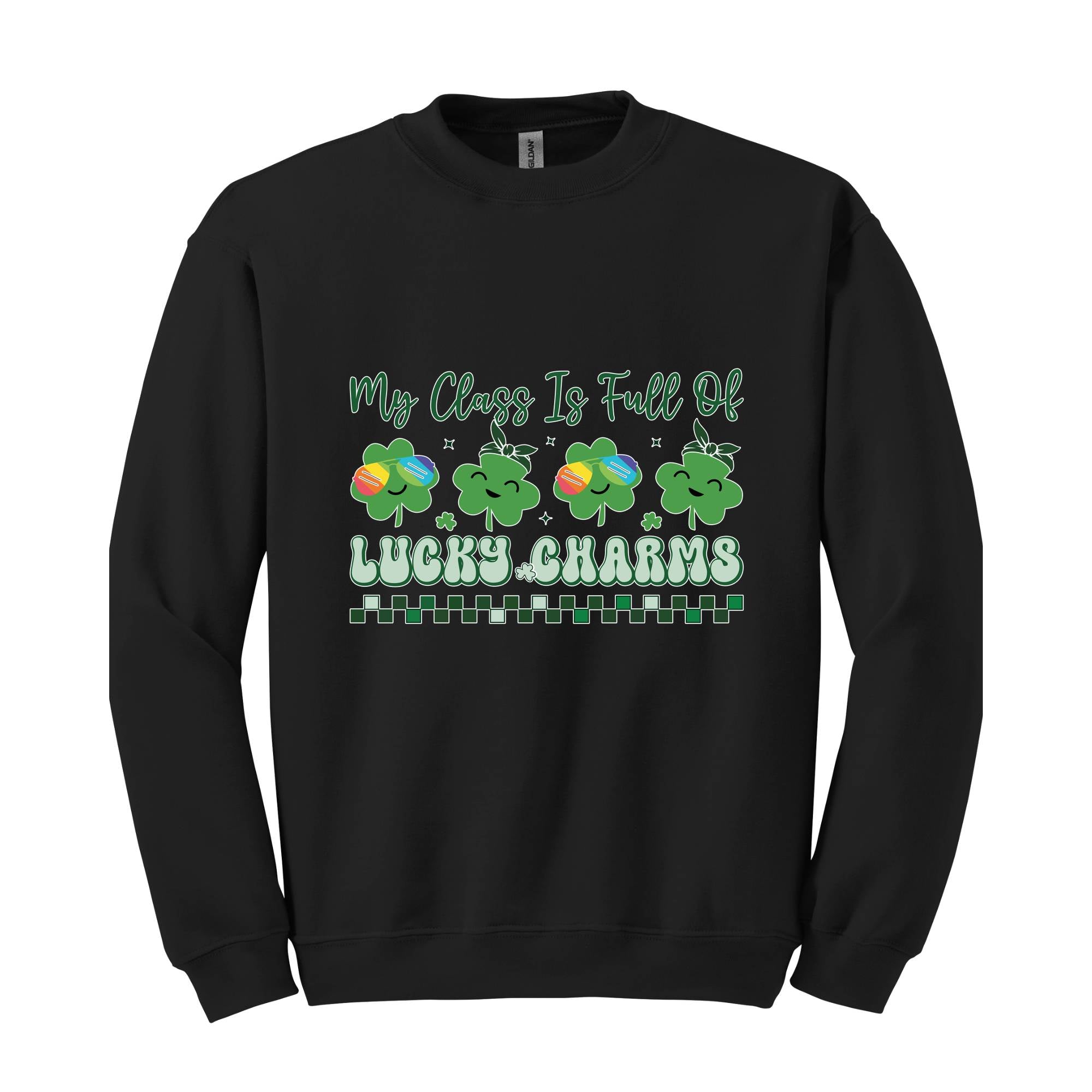 My Class Is Full Of Lucky Charms Sweatshirt, Teacher Patrick Day Sweatshirt, Irish Teacher Sweatshirt, One Lucky Teacher, Shamrock Sweater