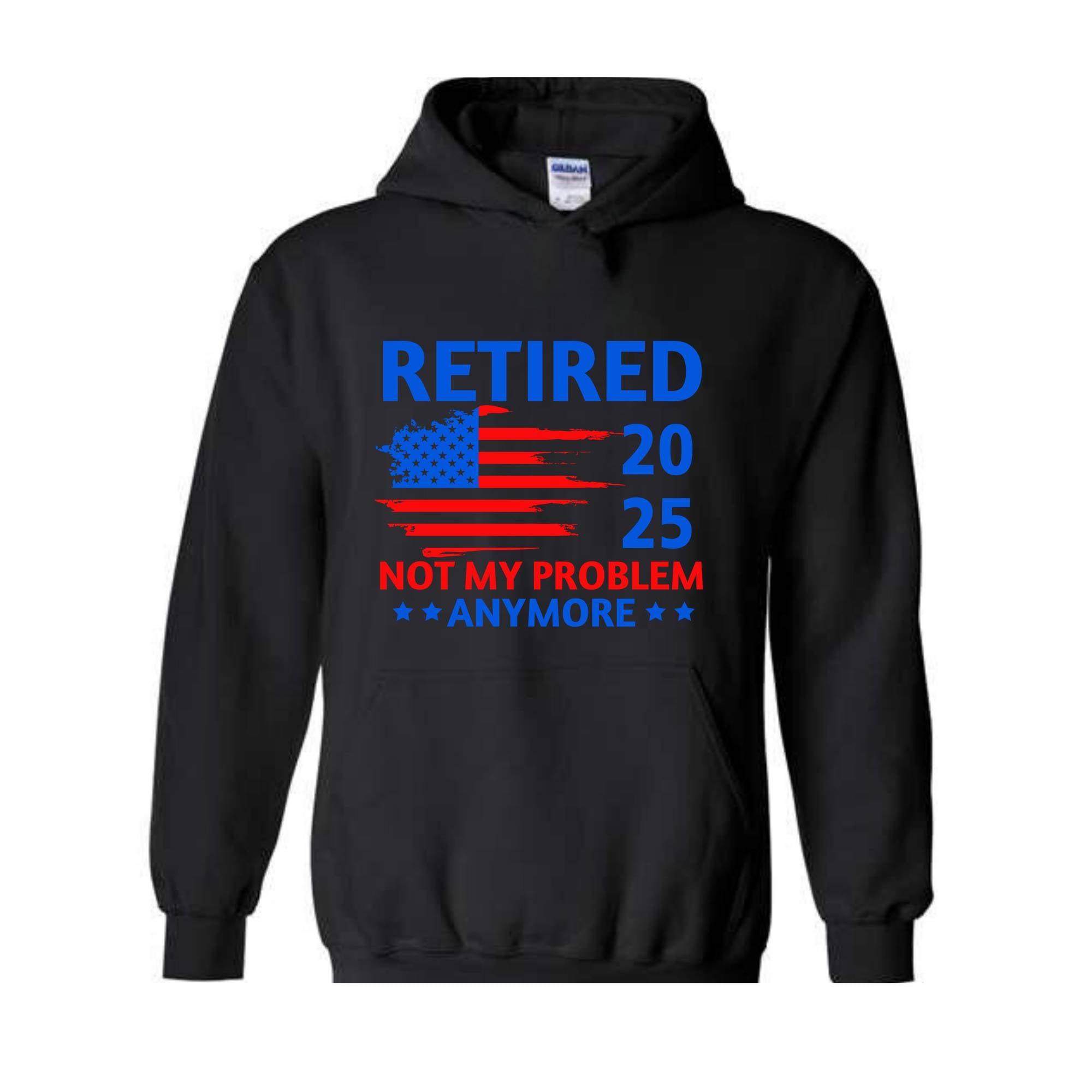 etired Not My Problem Anymore 2025 Sweatshirt, Retired Coworker Gift, Grandparents Hoodie, Retirement Party Gift, Grandpa Hoodie