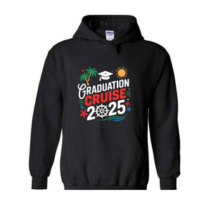 It's My Graduation Cruise Sweatshirt, Class of 2025 Hoodie, Family Graduation Cruise Hoodie, Graduation Cruise Hoodie, Senior 2025 Matching