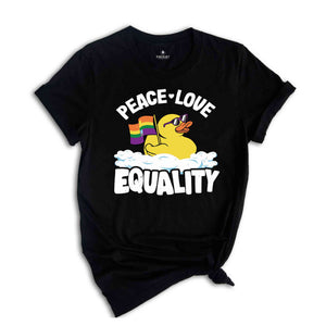 Peace Love Equality Duck Gay Pride Lgbt Shirt, Cute LGBT Shirt, LGBTQ Pride Shirt, Pride Ally Shirt, Pride Flag Shirt, Gay Shirt