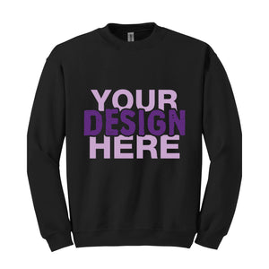 Your Design Here Hoodie, Personalized Sweatshirt, Custom Desing Sweatshirt, Personalized Hoodie, Your Design Here Hoodie