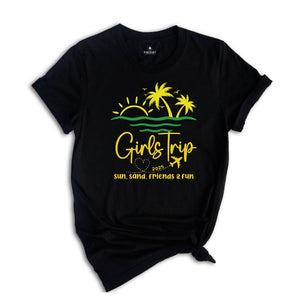 Custom Girls Trip 2025 Shirt,Girls Trip Shirts,Girls Vacation Shirt, Summer Shirt, Summer Vacation Shirt, Beach Shirt