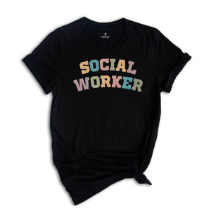 Social Worker Shirt, Social Worker Gift, School Counselor, School Social Worker, Social Worker Tee, Social Worker T-shirt