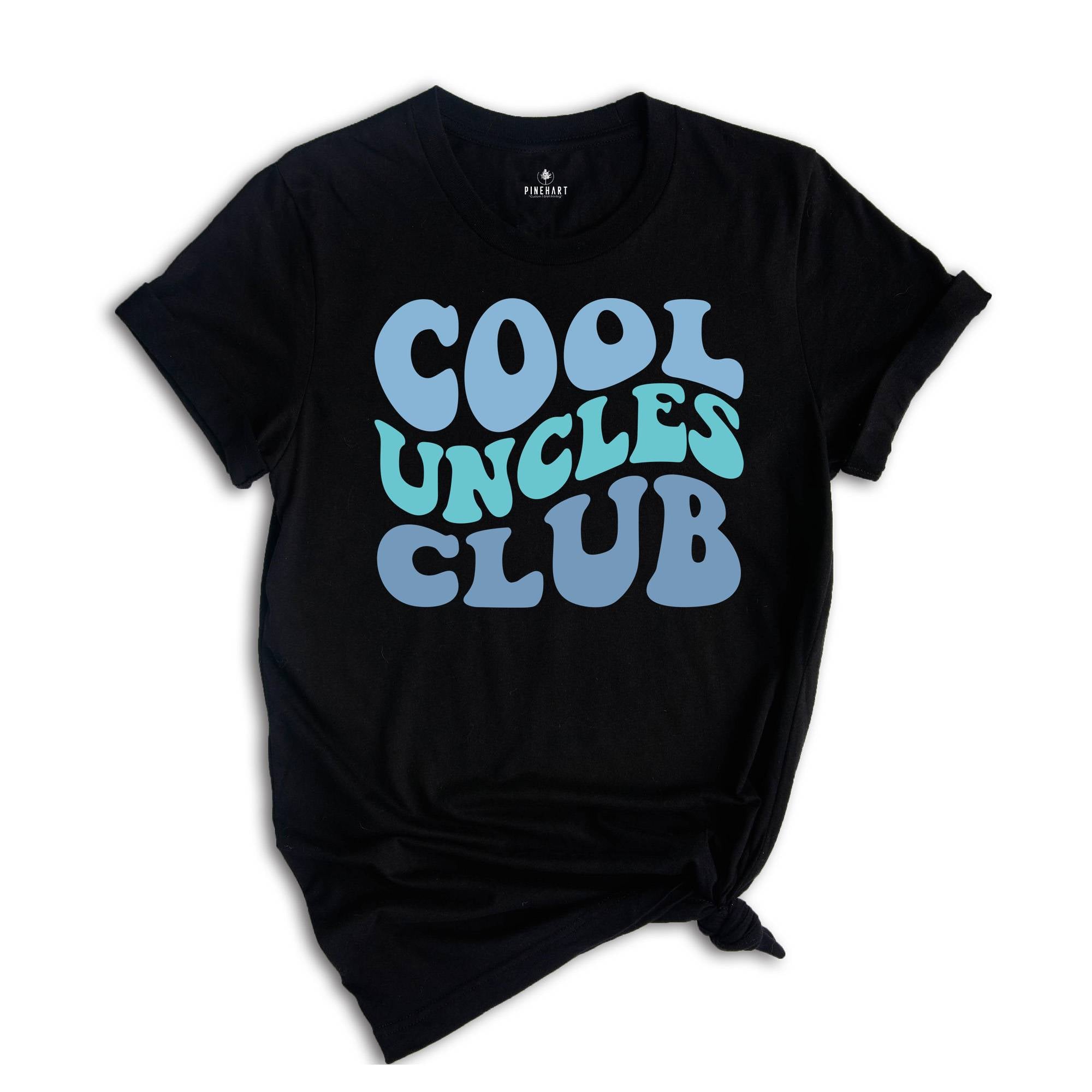 Cool Uncle Club Shirt, Funny Uncle Shirt, Best Uncle Shirt, Uncle Club Shirt, Cool Uncle Shirt, Uncle Life Shirt, Uncle Shirt, Fun Uncle Tee