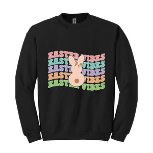 Easter Vibes Sweatshirt, Happy Easter Sweater, Easter Bunny, Easter Holiday Sweatshirt, Easter Gifts