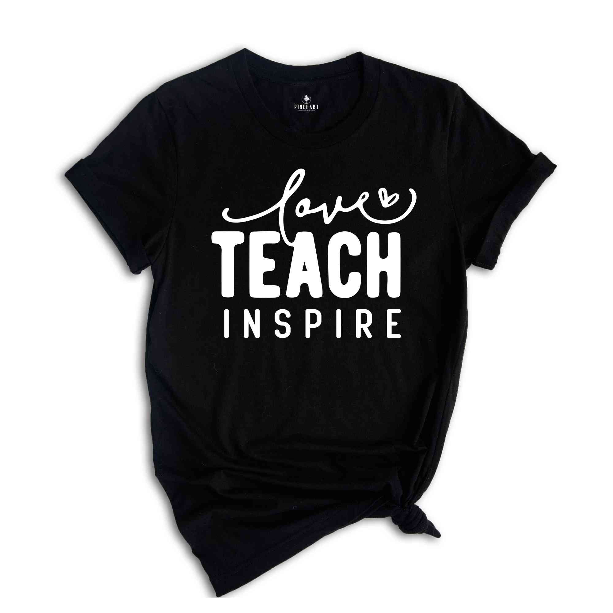 Teach Inspire Love Shirt, Teacher Shirt, Coffee Teach Shirt, Small Town Teacher Shirt, Gift For Teacher