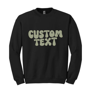 Custom Retro Wavy Hoodie, Personalised Retro Hoodie, Custom Text Hoodie, Custom Sweatshirt, Groovy Text Hoodie, Custom Gift