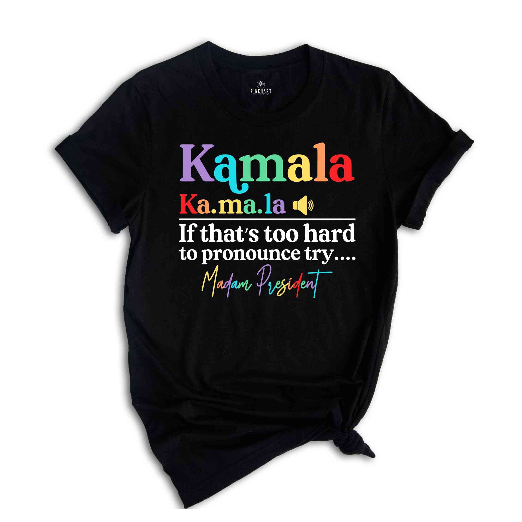 Madam President Shirt, Kamala Harris Shirt, Kamala 2024 Shirt, Political Shirt, Democrat Shirt, Harris For President, Kamala Shirt