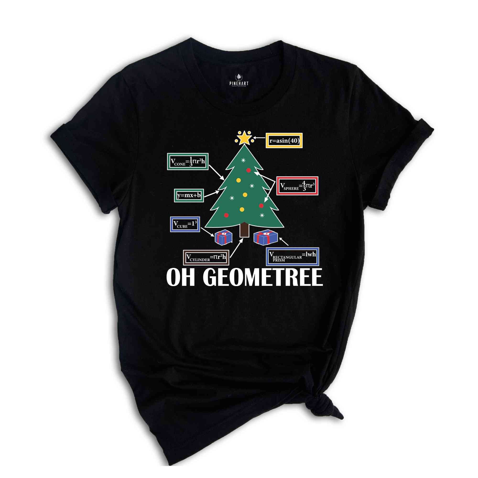 Oh Geometree Christmas Tree T-Shirt, Geometry Teacher Shirt, Geometry Teacher Gift, Christmas Geometry Gift, Math Nerd Gift