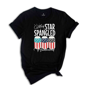 Getting Star Spangled Hammered T-Shirt, Independence Day Shirt, 4th Of July Shirt, Funny July 4th Shirt