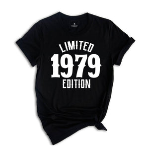 46th Birthday Shirt, Limited 1979 Edition Shirt, 46 Years Old Shirt, 46 Years Old Birthday Gift, 1979 Birthday Gift, 46th Birthday Party