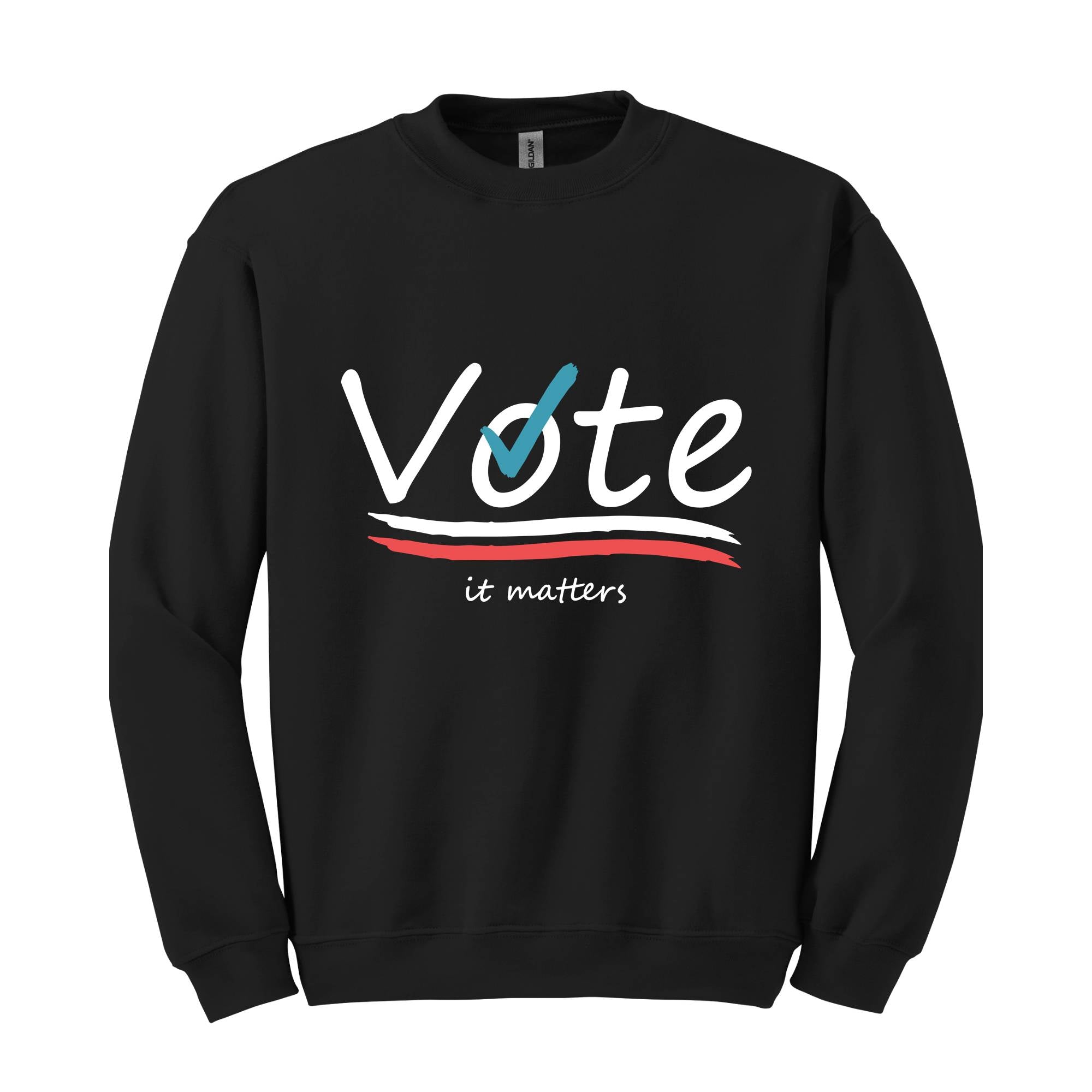 Vote It Matters Sweatshirt, Democrat Sweater, Liberal Sweatshirt, Voting Sweater, Activist Voting Apparel, 2024 Election Sweater