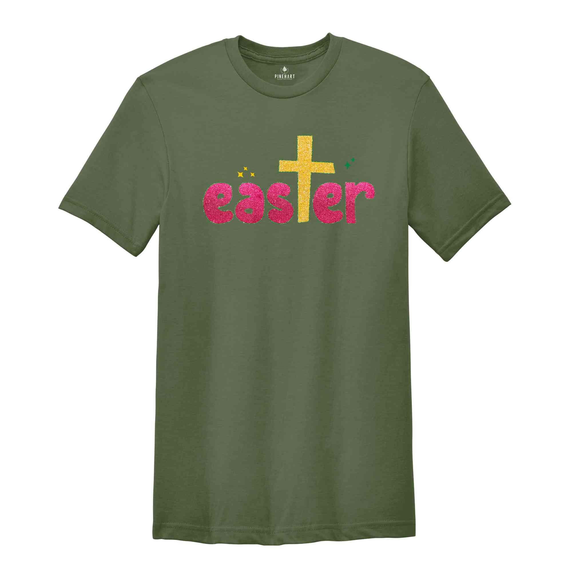 Glitter Easter Shirt, Christian Easter Shirt, Easter Shirt, Cute Easter Shirt, Cute Shirt, Cross Shirt