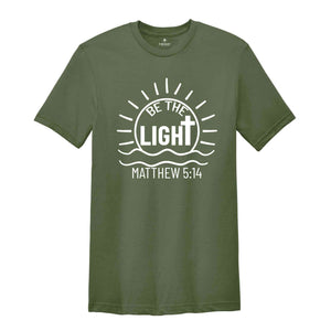 Guided by Light, Matthew 5:14 Inspiration Shirt