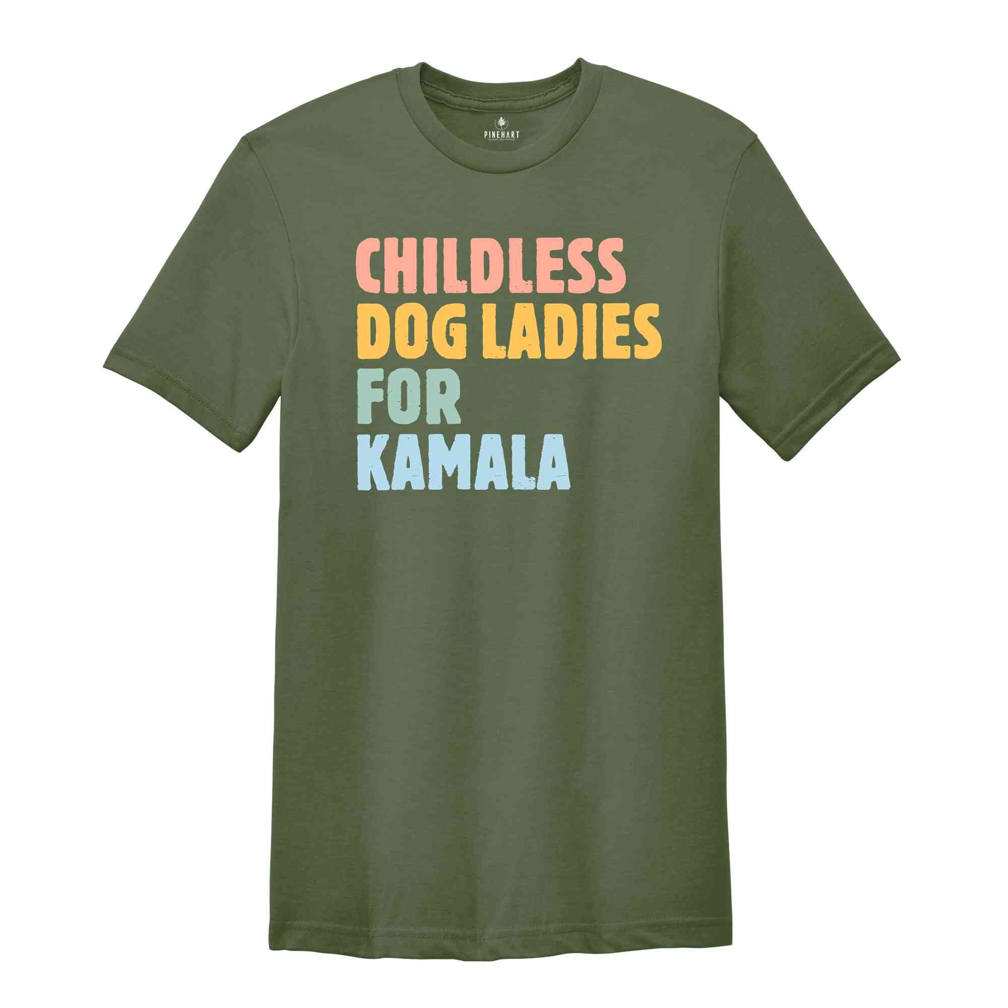 Childless Dog Ladies for Kamala Shirt, Kamala Harris 2024 T-Shirt, Vote Blue Shirt, Liberal Democrat Gift, Madame President Tee