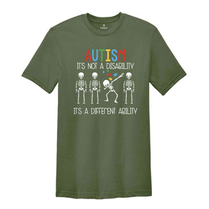 Autism It's Not A Disability Shirt, Funny Austism Shirt, Autism Month Shirt, Autism Support Shirt, Neurodiversity Shirt, Autism Aware Shirt