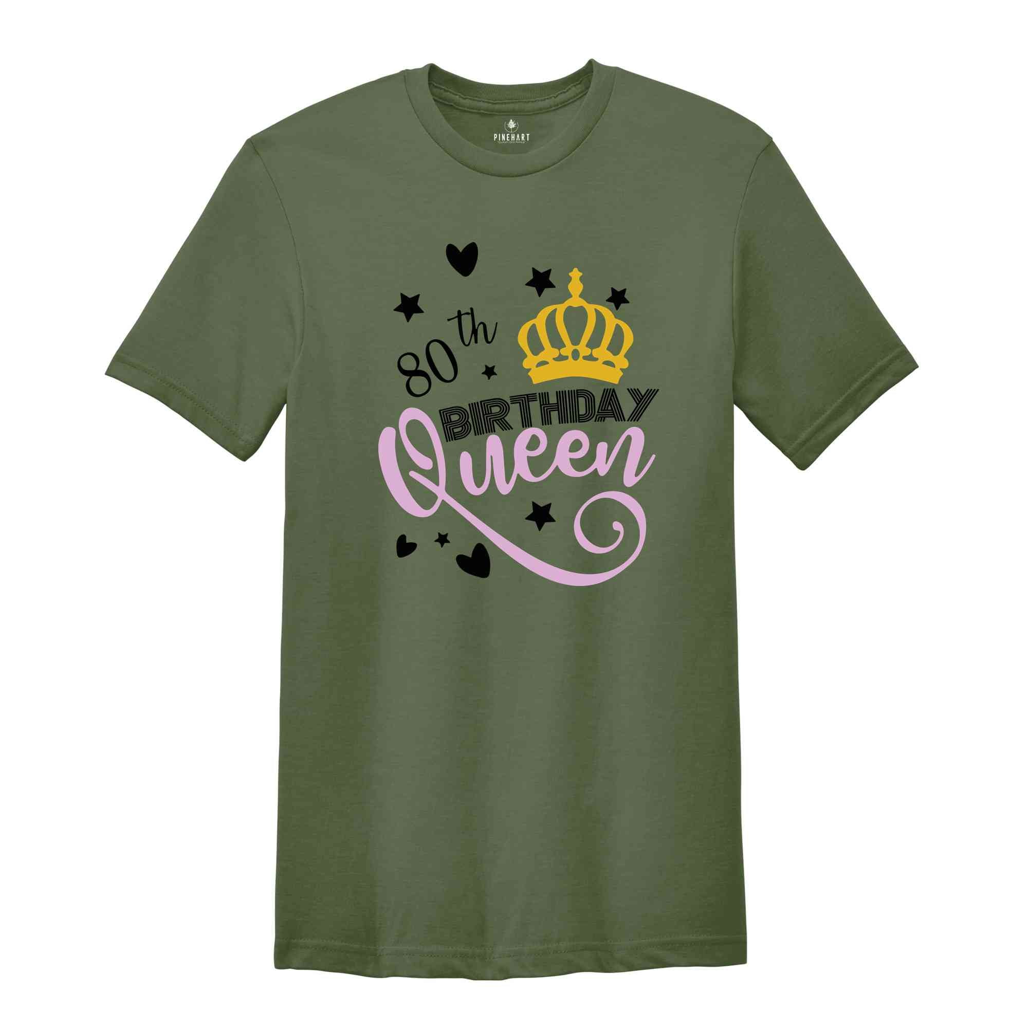 Custom Birthday Queen And Crew Shirt, Personalized 80th Birthday Queen T-Shirt, Birthday Queen Your Name On Shirt, Birthday Crew T-Shirt