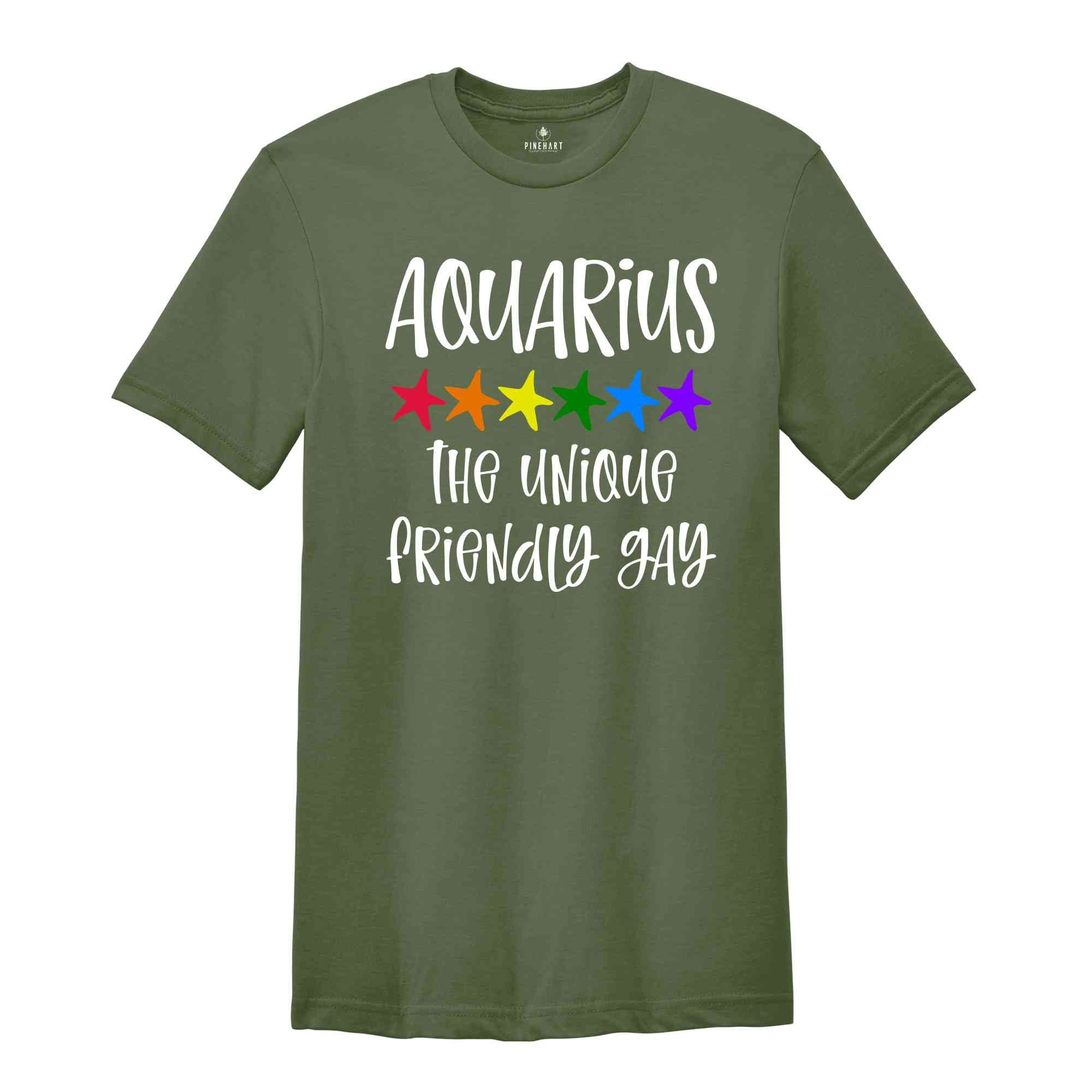 Aquarius The Unique Friendly Gay Zodiac Shirt, LGBT Pride Shirt, Aquarius Shirt, Gift For Gay Shirt, Gay Pride Shirt, Gay Zodiac Shirt