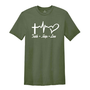 Faith Hope Love Shirt, Christian Shirt, Jesus Shirt, Church Shirt, Religious Shirt, Faith Shirt, Bible Verse Shirt, Faith Cross Shirt