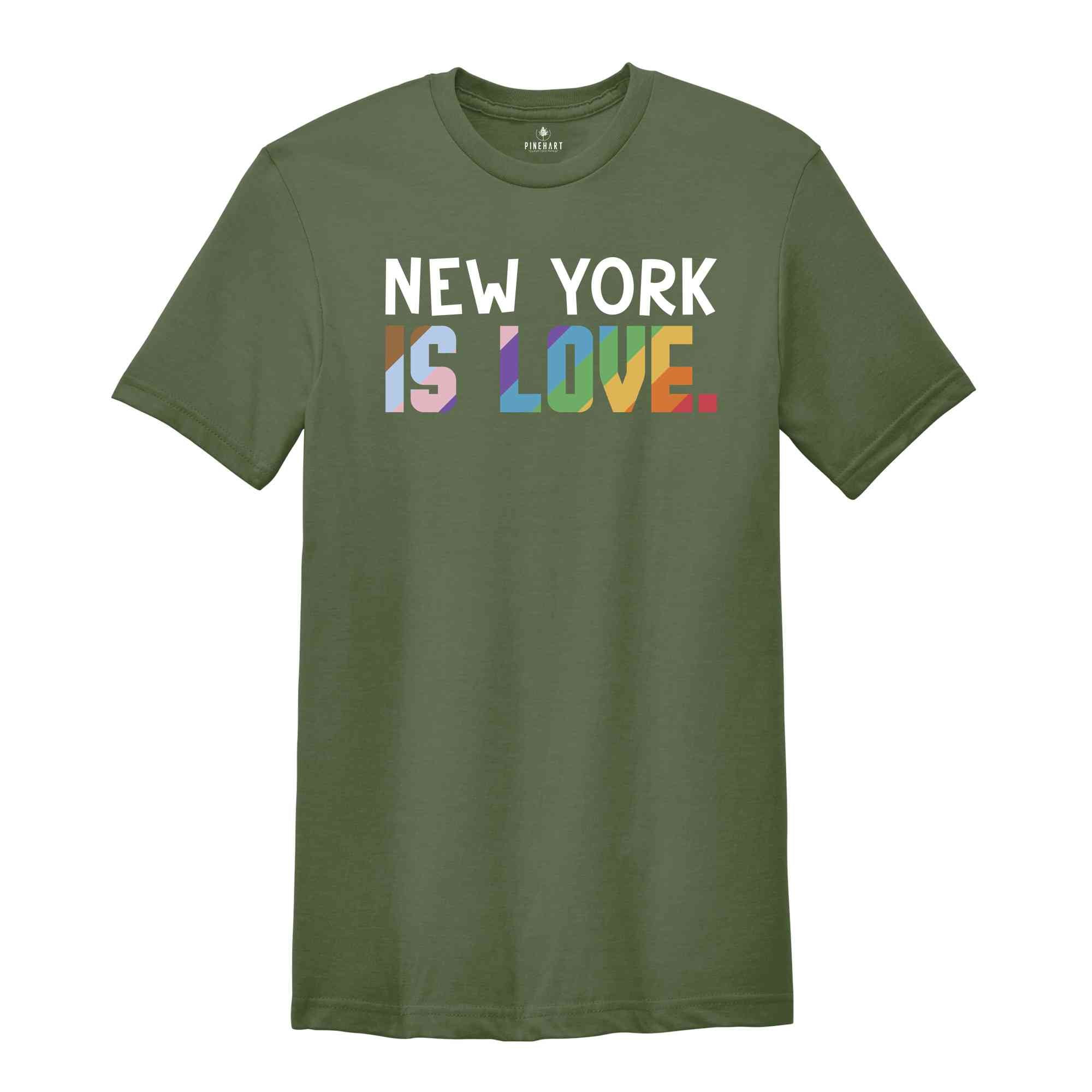 New York Is Love Shirt, LGBTQ Shirt, Pride Month Shirt, Equal Rights Shirt, Love Is Love Shirt, Pride Shirt, Gay Shirt