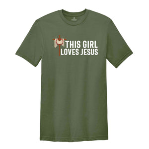 This Girl Loves Jesus Shirt, Faith Shirt, Christian Shirt, Bible Verse Shirt, Religious T shirt, Women Christian Gifts, Church Shirt